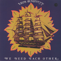 Leo's Sunshipp/WE NEED EACH OTHER LP