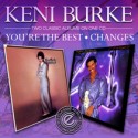 Keni Burke/YOU'RE THE BEST & CHANGES CD