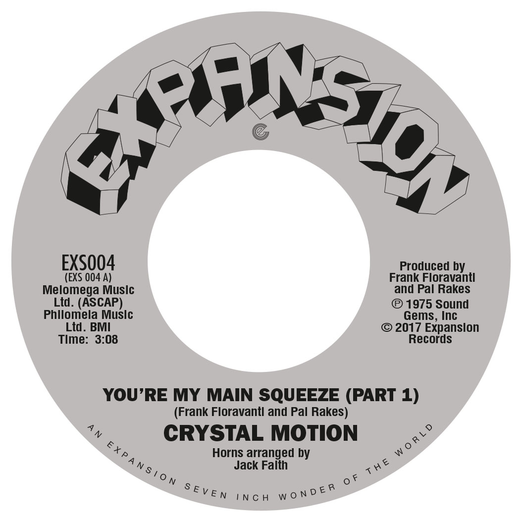 Crystal Motion/YOU'RE MY MAIN SQUEEZE 7"