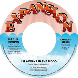 Randy Brown/I'M ALWAYS IN THE MOOD 7"