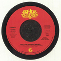 Father's Children/HOLLYWOOD & GOT TO GET AWAY7"