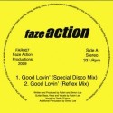 Faze Action/GOOD LOVIN 12"