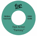 Faze Action/FANTASY 7"