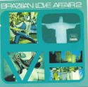 Various/BRAZILIAN LOVE AFFAIR VOL. 2 CD