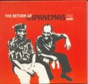 Ipanemas/RETURN OF OS IPANEMAS CD