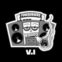 Funk Burners/WHATCHYA GOT 12"