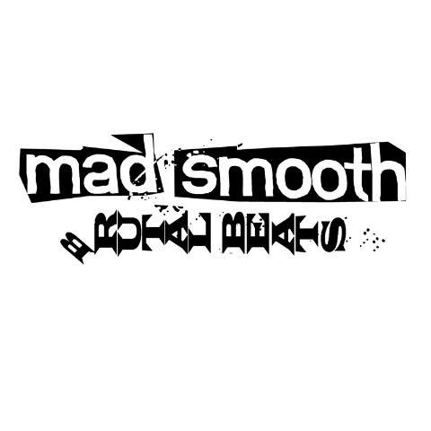 Mad Smooth/BRUTAL BEATS  LP