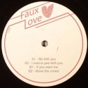 Faux Love/BE WITH YOU 12"