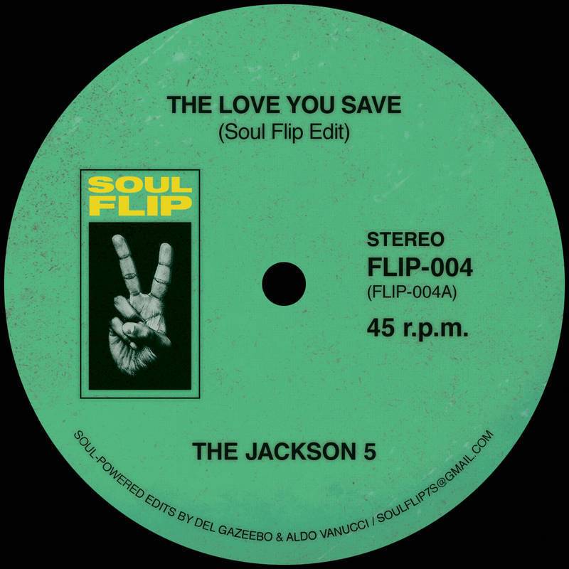 Jackson 5/LOVE YOU SAVE SOUL FLIP RMX 7"