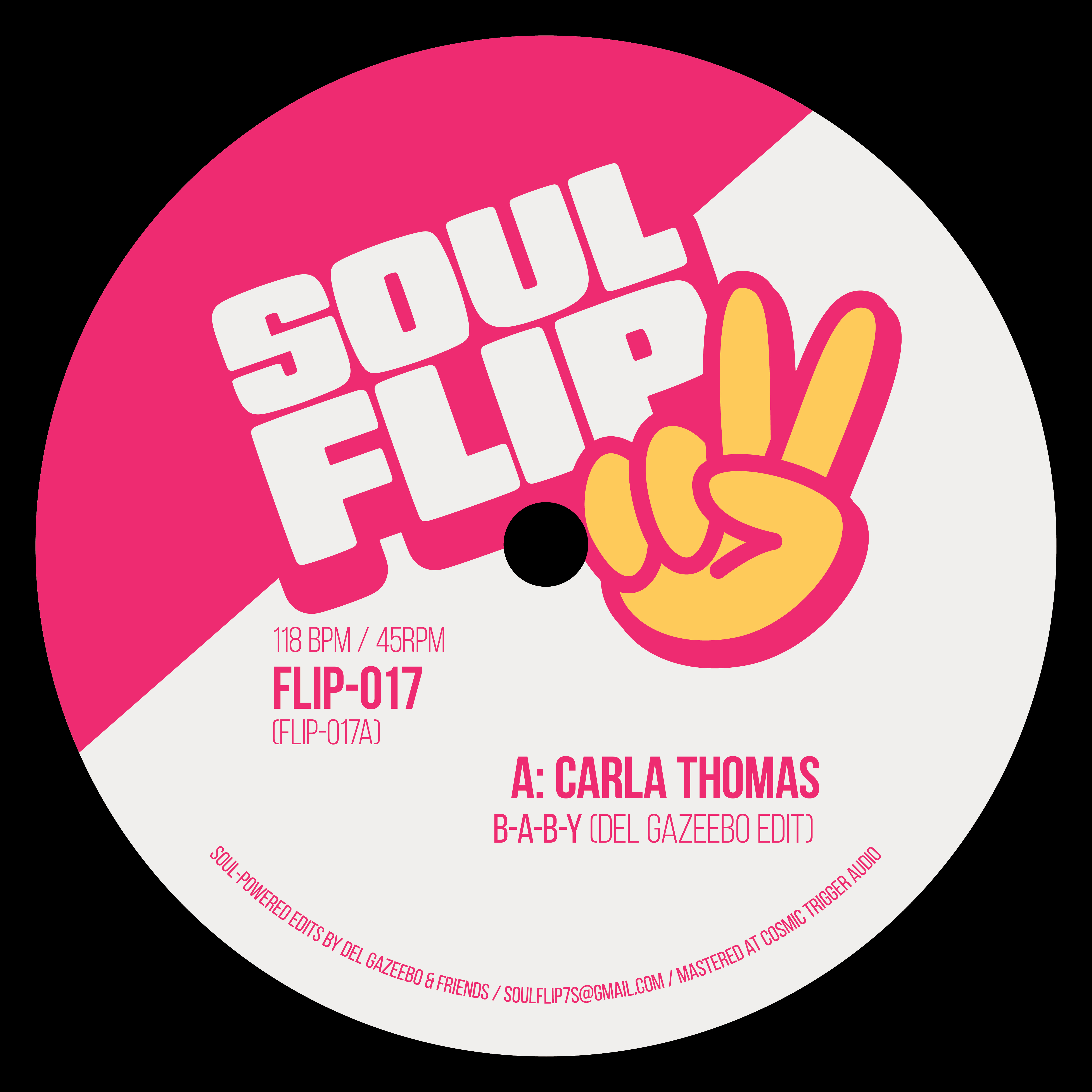 Carla Thomas/B-A-B-Y DEL GAZEEBO EDIT 7"