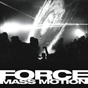 Force Mass Motion/STONE OF THE... 4LP