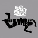 Roberto Rodriguez/BESOMEBODY 12"