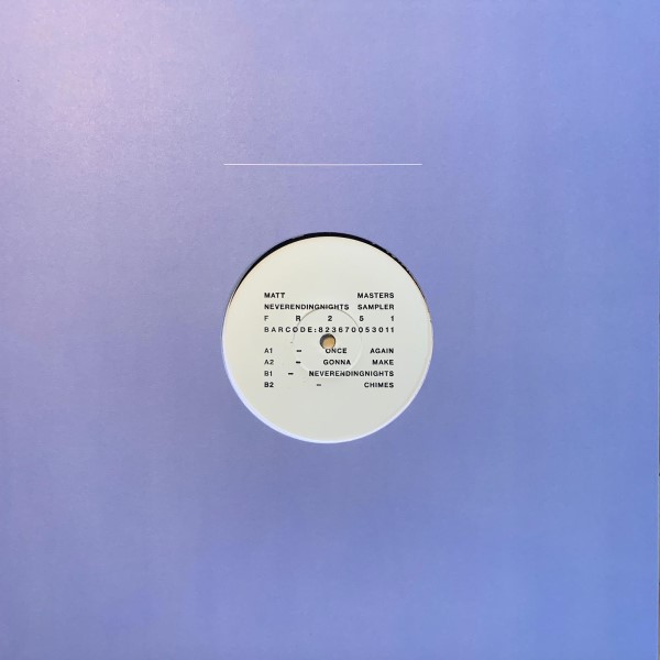 Matt Masters/NEVER ENDING... SAMPLER 12"