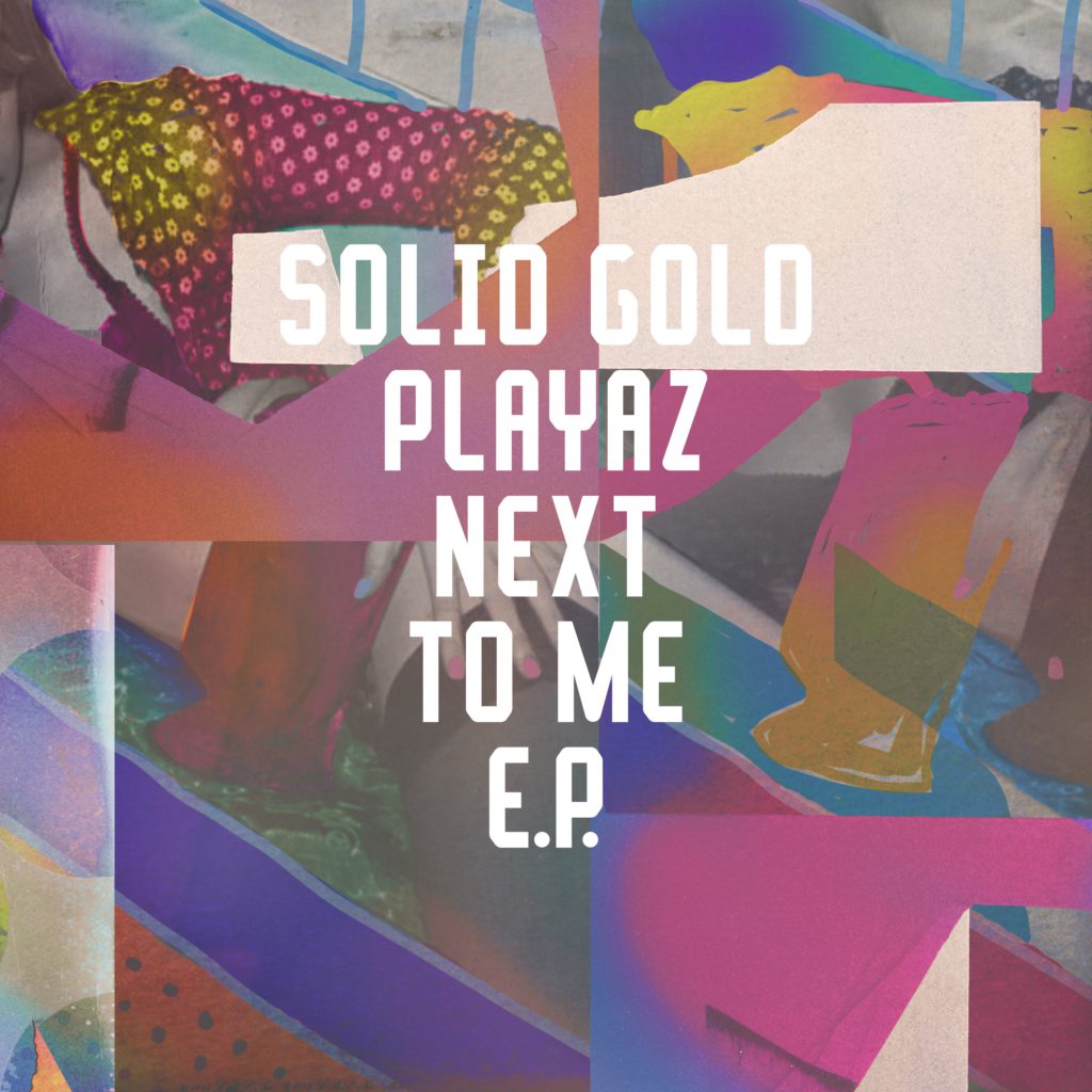 Solid Gold Playaz/NEXT TO ME EP 12"
