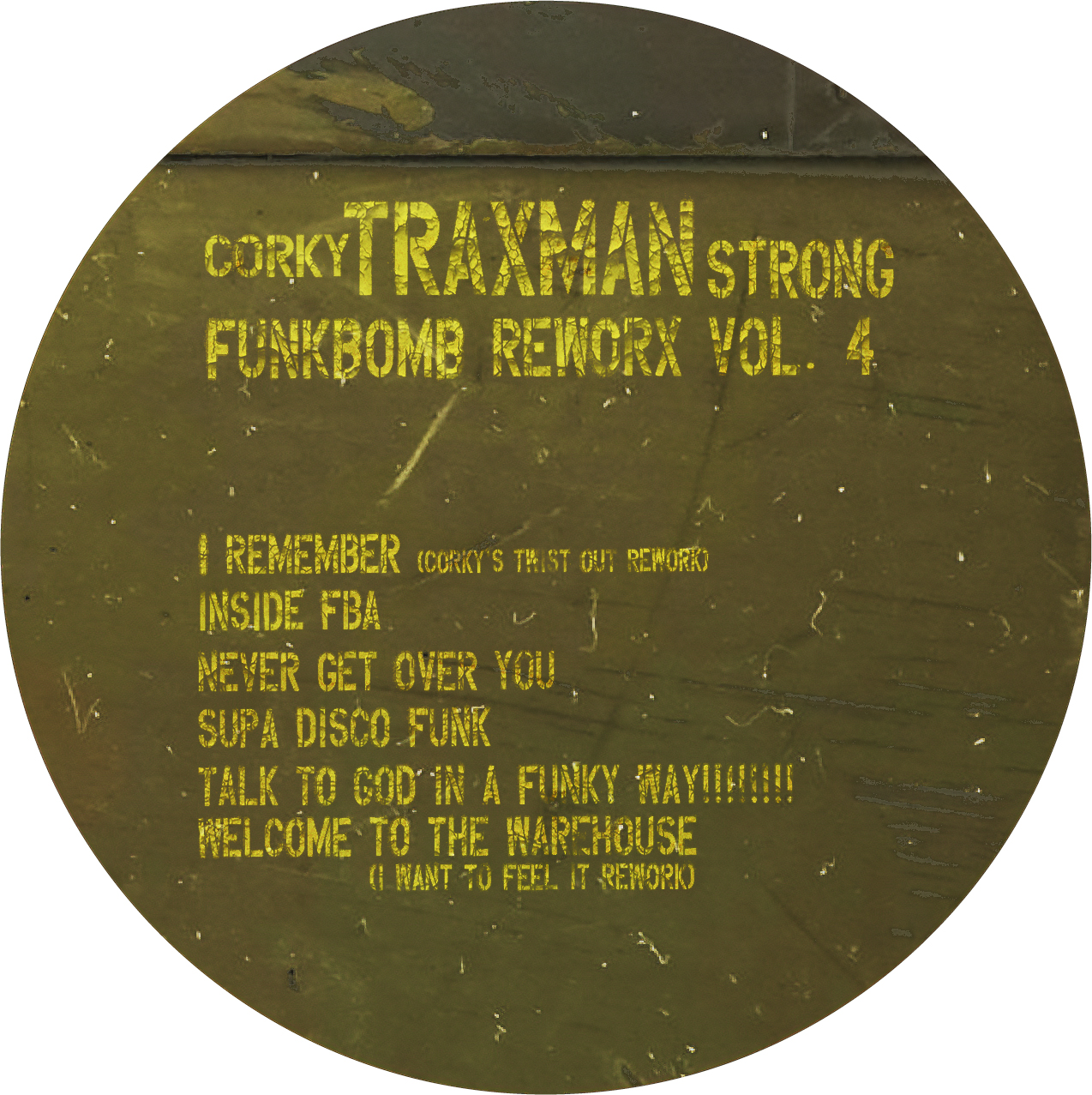 Corky 'Traxman' Strong/FUNKBOMB #4 12"