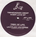 Trinidadian Deep/INNER LOVE EP 12"