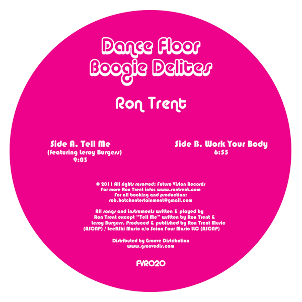 Ron Trent/TELL ME (LEROY BURGESS) 12"