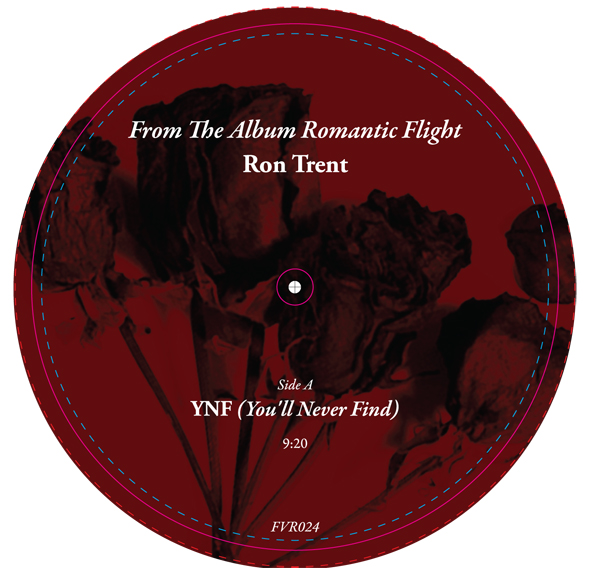 Ron Trent/YOU'LL NEVER FIND 12"