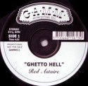 Red Astaire(D'Angelo)/GHETTO HELL 12"
