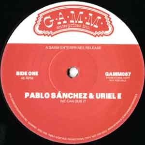 Pablo Sanchez & Uriel E/WE CAN DUB...12"