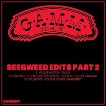Seegweed Edits/PART 2 12"