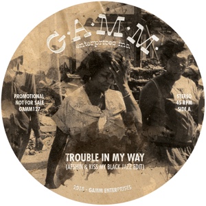 Afshin & Kiss My Black Jazz/TROUBLE 12"