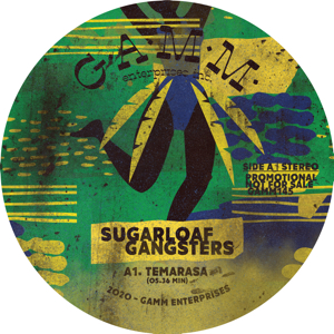Sugarloaf Gangsters/TEMARASA 12"