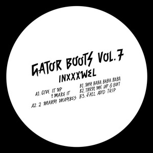 Inxxxwel/GATOR BOOTS VOL 7 12"