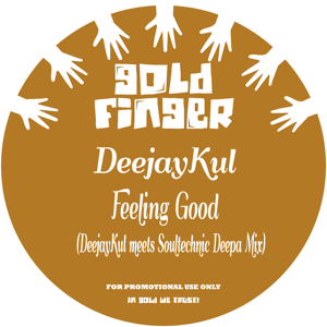 DeejayKul/FEELING GOOD 12"