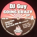DJ Guy/GOING CRAZY EP 12"