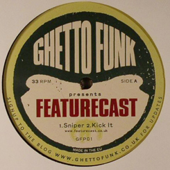 Featurecast/GHETTO FUNK PRESENTS #1 12"