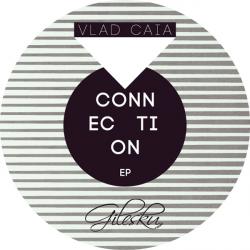 Vlad Caia/CONNECTIONS EP 12"