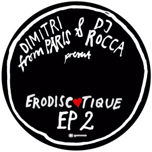 Dimitri From Paris/ERODISCOTIQUE 2 12"
