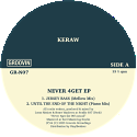 Keraw/NEVER 4GET EP 12"