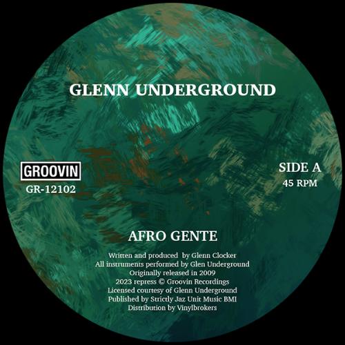 Glenn Underground/AFRO GENTE '23 12"