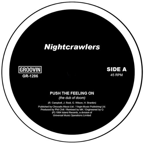 Nightcrawlers/PUSH THE FEELING ON 12"