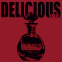 Delicious Inc/EAU DE CHANTE 12"