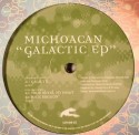 Michoacan/GALACTIC EP 12"