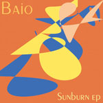 Baio/SUNBURN EP 12"