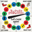 Twisted Individual/LET'S TWIST AGAIN CD