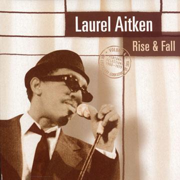 Laurel Aitken/RISE AND FALL  LP