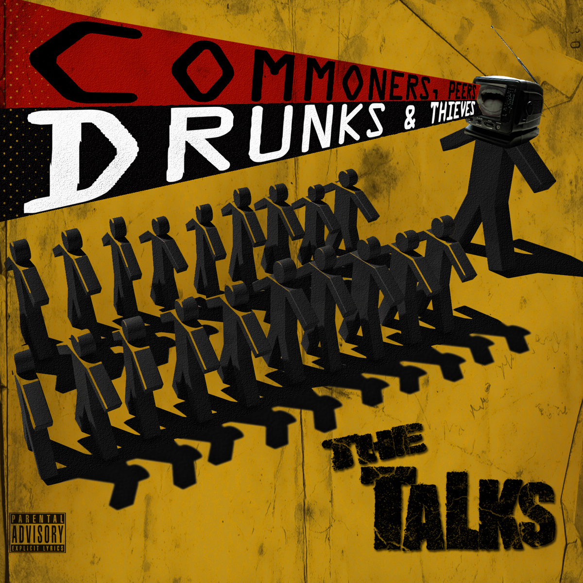 Talks, The/COMMONERS, PEERS, DRUNKS LP