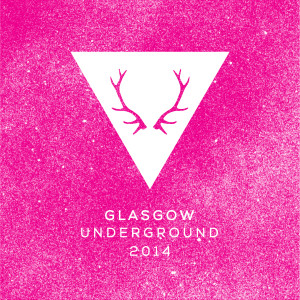 Various/GLASGOW UNDERGROUND 2014 DCD