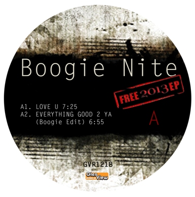 Boogie Nite/FREE 2013 EP 12"