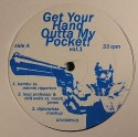 Various/GET YOUR HAND OUT MY POCKET1 12"