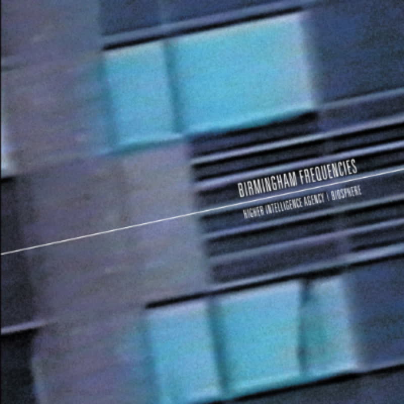 HIA & Biosphere/BIRMINGHAM FREQUENCIES DLP