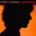 Harry Thurman/ANDROMEDA LP