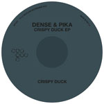 Dense & Pika/CRISPY DUCK 12"