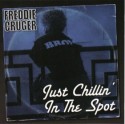 Freddie Cruger/JUST CHILLIN'... CD