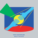 Kota Motomura/PAY IT FORWARD LP
